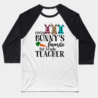 Every Bunny's Favorite 1st Grade Teacher Leopard Buffalo Bunny Easter Day Baseball T-Shirt